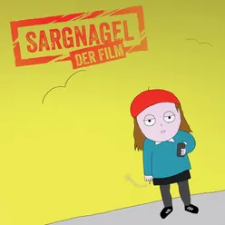 Sargnagel - Der Film