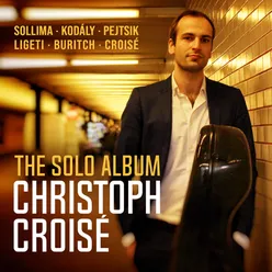 Christoph Croisé • The Solo Album