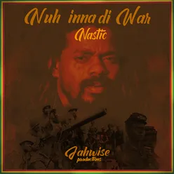 Nuh Inna Di War (Dub Version)