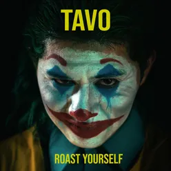 Roast Yourself Tavo Betancourt