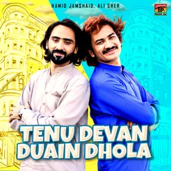 Tenu Devan Duain Dhola