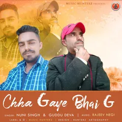 Chha Gaye Bhai G