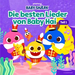 Die besten Lieder von Baby-Hai Teil 1