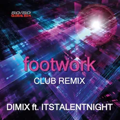 Footwork Club Remix