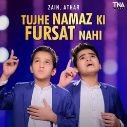 Tujhe Namaz Ki Fursat Nahi - Single