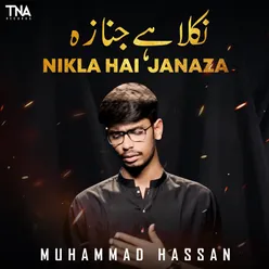 Nikla Hai Janaza