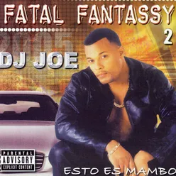 Fatal Fantassy 2 (Esto Es Mambo)