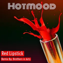 Red Lipstick Brothers in Arts Remix