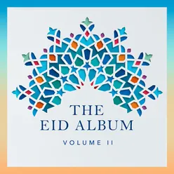 The Eid Album, Vol. 2