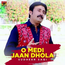 O Medi Jaan Dhola - Single