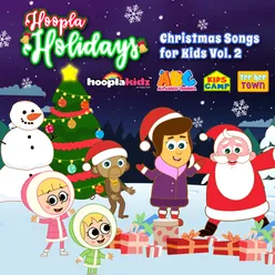 Hoopla Holidays: Christmas Songs for Kids, Vol. 2