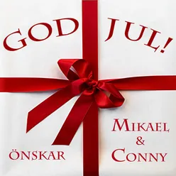 God jul! önskar Mikael & Conny
