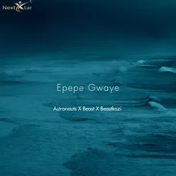 Epepe Gwaye
