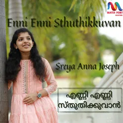 Enni Enni Sthuthikkuvan - Single