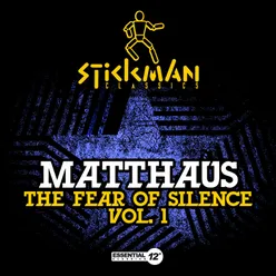 The Fear of Silence Vol. 1