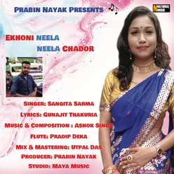 Ekhoni Neela Neela Chador - Single