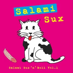 Salami Sux’n’Roll Vol. 1