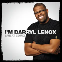 I'm Darryl Lenox