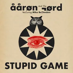 Stupid Game Single