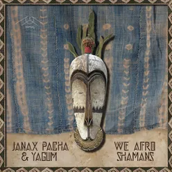 We Afro Shamans Saive Remix