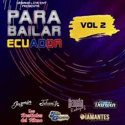 Para Bailar Ecuador, Vol. 2