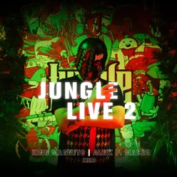Jungle Live 2