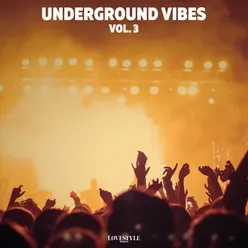Underground Vibes, Vol. 3