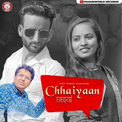 Chhaiyaan
