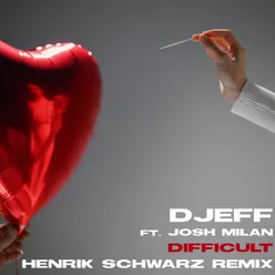 Difficult Henrik Schwarz Radio Mix