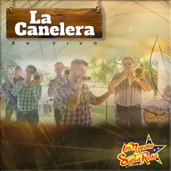 La Canelera En Vivo