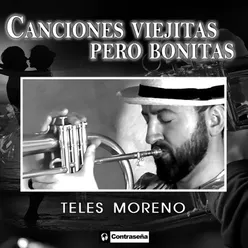 Canciones Viejitas Pero Bonitas