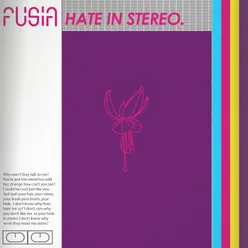 Hate in Stereo