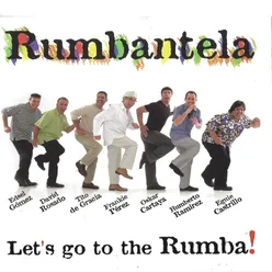 Let's Go To The Rumba