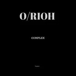15 - O-Rioh - Love, Pt. 4