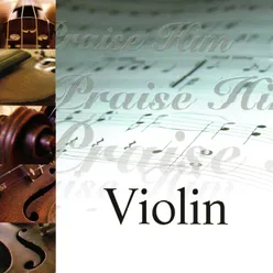 Praise Him on the Violin