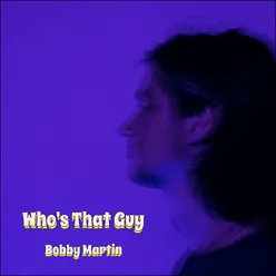 Who's That Guy Single