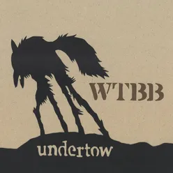 Undertow