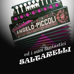 Angelo Piccoli ed i suoi fantastici saltarelli