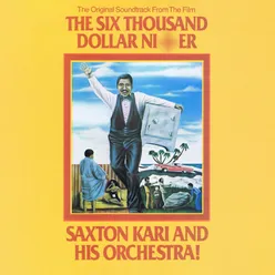 The Six Thousand Dollar N****r (Original Soundtrack) (Digitally Remastered)