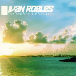 The Real Sound of San Juan Vol.1