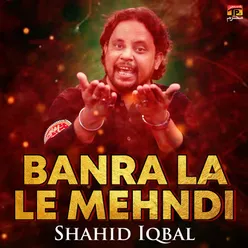 Banra La Le Mehndi - Single