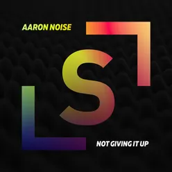Not Giving It Up Extended Mix