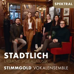 Stadtlich - Urbane Vokalmusik