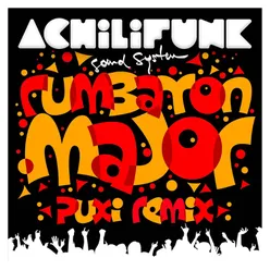 Rumbaton Major Remix Puxi