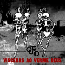 Vísceras do Verme Deus