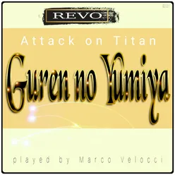 Guren No Yumiya (Music Inspired by the Film) From Attack on Titan (Piano Version)