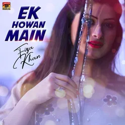 Ek Howan Main