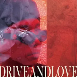 DRIVEANDLOVE