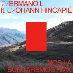 Nos la Buscaremos Remix