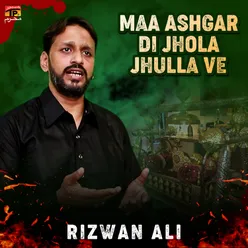 Maa Ashgar Di Jhola Jhulla Ve - Single